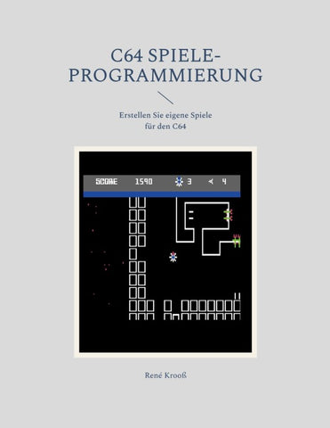 C64 Spiele-Programmierung