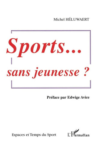 Sport, sans jeunesse?