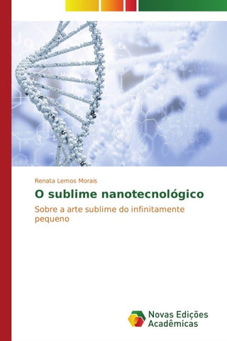 O sublime nanotecnológico