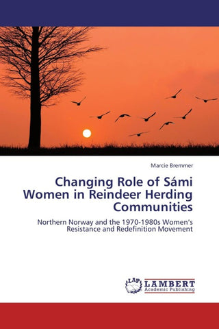 Changing Role of Sámi Women in Reindeer Herding Communities