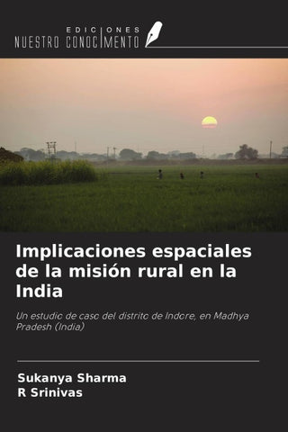 Implicaciones espaciales de la misión rural en la India