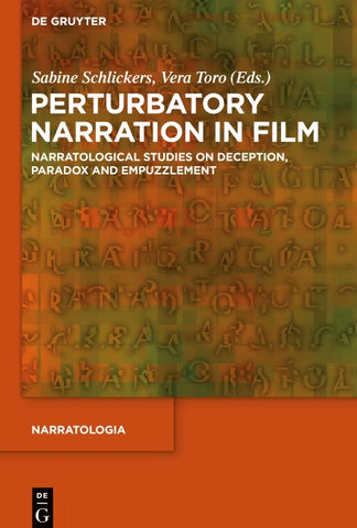 Perturbatory Narration in Film