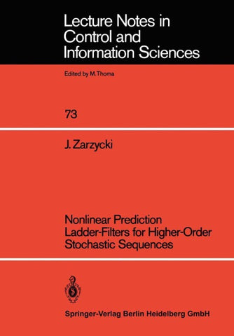 Nonlinear Prediction Ladder-Filters for Higher-Order Stochastic Sequences