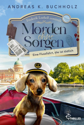 Morden ohne Sorgen - Eine Flussfahrt, die ist tödlich