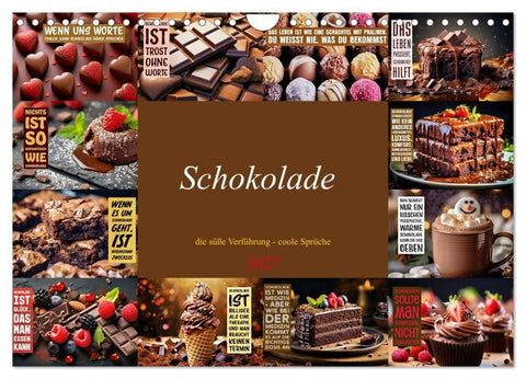 Schokolade - die süße Verführung - coole Sprüche (Wandkalender 2027 DIN A4 quer), CALVENDO Monatskalender