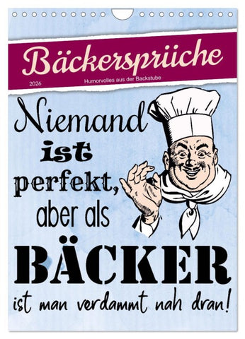 Bäckersprüche (Wandkalender 2026 DIN A4 hoch), CALVENDO Monatskalender