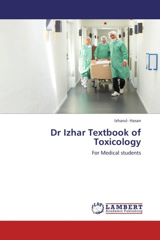 Dr Izhar Textbook of Toxicology