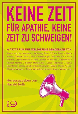 Keine Zeit für Apathie, keine Zeit zu schweigen!