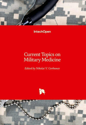 Current Topics on Military Medicine