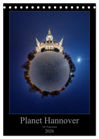 Planet Hannover (Tischkalender 2026 DIN A5 hoch), CALVENDO Monatskalender