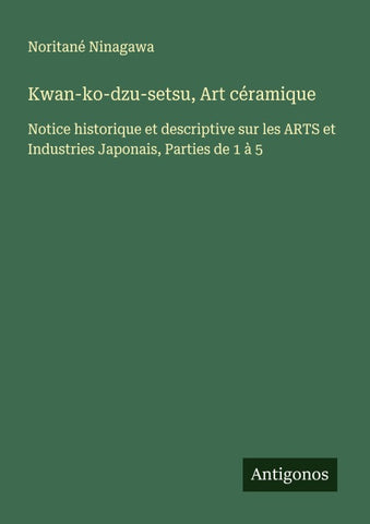 Kwan-ko-dzu-setsu, Art céramique