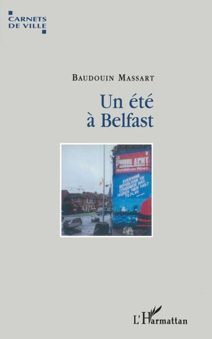 Un été à Belfast