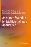 Advanced Materials for Multidisciplinary Applications