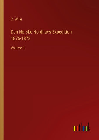 Den Norske Nordhavs-Expedition, 1876-1878