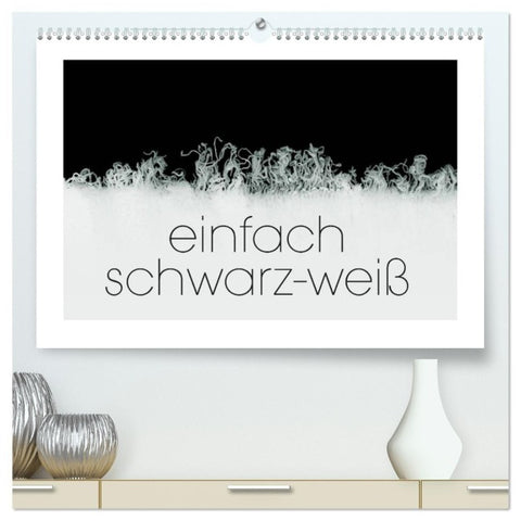 einfach schwarz-weiß (hochwertiger Premium Wandkalender 2027 DIN A2 quer), Kunstdruck in Hochglanz