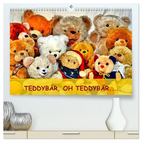 TEDDYBÄR, OH TEDDYBÄR... (hochwertiger Premium Wandkalender 2026 DIN A2 quer), Kunstdruck in Hochglanz