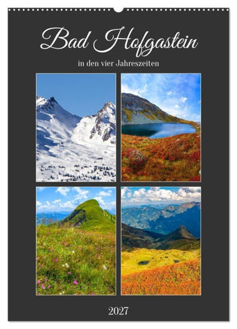 Bad Hofgastein (Wandkalender 2027 DIN A2 hoch), CALVENDO Monatskalender