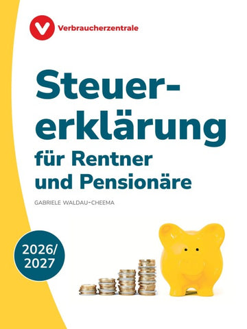Steuererklärung für Rentner und Pensionäre 2026/2027