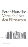 Versuch über den Pilznarren
