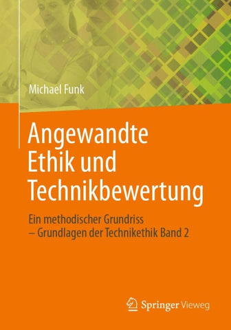 Angewandte Ethik und Technikbewertung