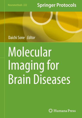 Molecular Imaging for Brain Diseases