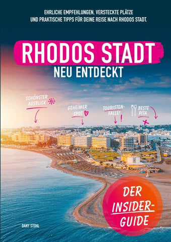 Rhodos-Stadt neu entdeckt