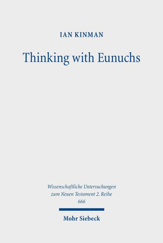 Thinking with Eunuchs
