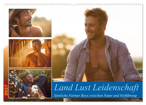 Land Lust Leidenschaft (Wandkalender 2027 DIN A2 quer), CALVENDO Monatskalender