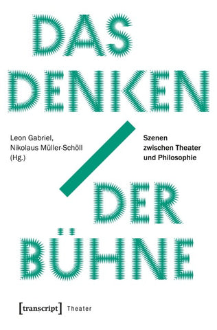 Das Denken der Bühne