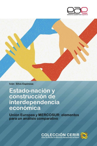 Estado-nación y construcción de interdependencia económica