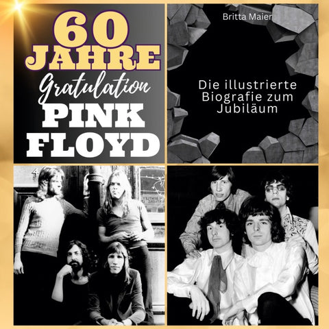 Die illustrierte Biografie <br> zum Jubiläum <br> über Pink Floyd