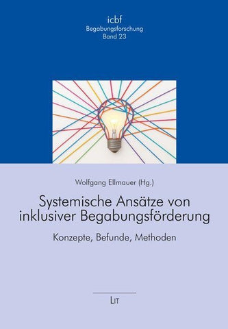 Systemische Ansätze von inklusiver Begabungsförderung