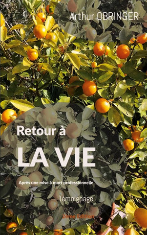 Retour à la vie