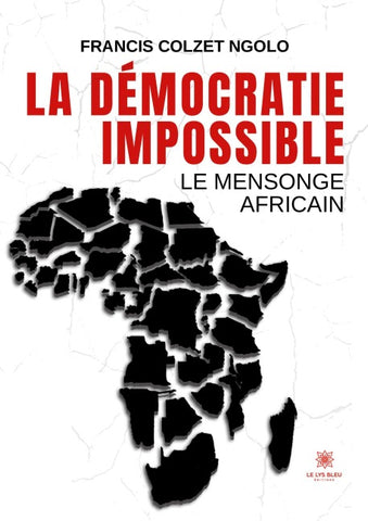 La démocratie impossible