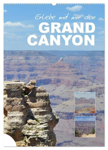 Erlebe mit mir den Grand Canyon (Wandkalender 2027 DIN A2 hoch), CALVENDO Monatskalender