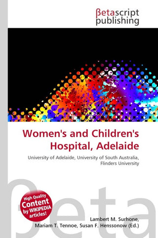 Women''s and Children''s Hospital, Adelaide