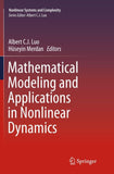 Mathematical Modeling and Applications in Nonlinear Dynamics