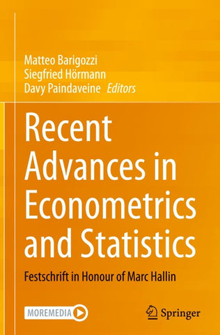 Recent Advances in Econometrics and Statistics
