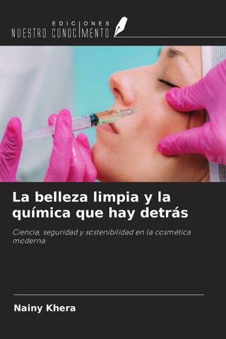 La belleza limpia y la química que hay detrás