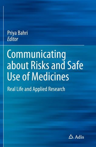Communicating about Risks and Safe Use of Medicines