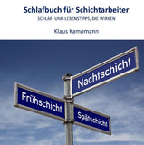 Schlafbuch für Schichtarbeiter