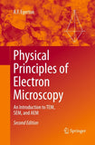 Physical Principles of Electron Microscopy