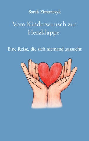Vom Kinderwunsch zur Herzklappe