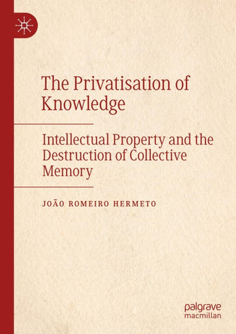The Privatisation of Knowledge