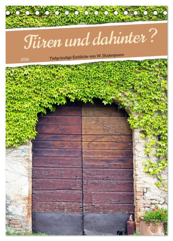 Türen und dahinter ? (Tischkalender 2026 DIN A5 hoch), CALVENDO Monatskalender
