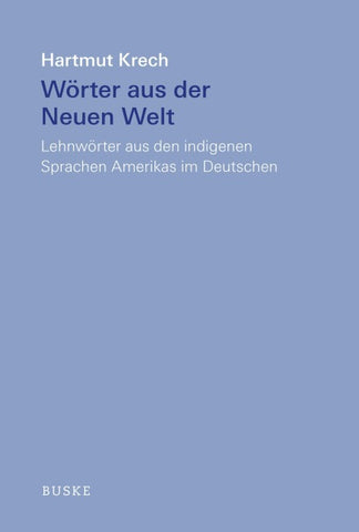 Wörter aus der Neuen Welt