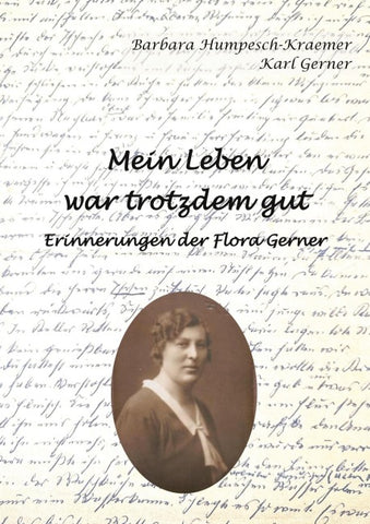 Mein Leben war trotzdem gut
