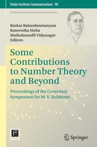 Some Contributions to Number Theory and Beyond
