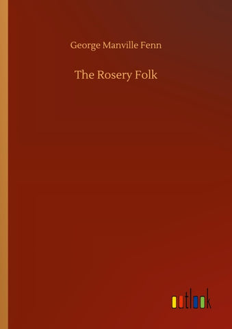 The Rosery Folk