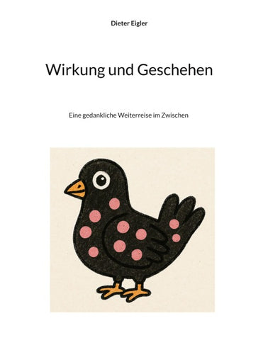 Wirkung und Geschehen